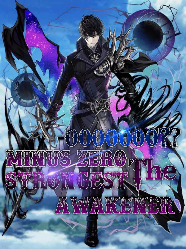 Minus zero : the strongest awakener Book
