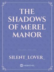 The Shadows of Merel Manor Book