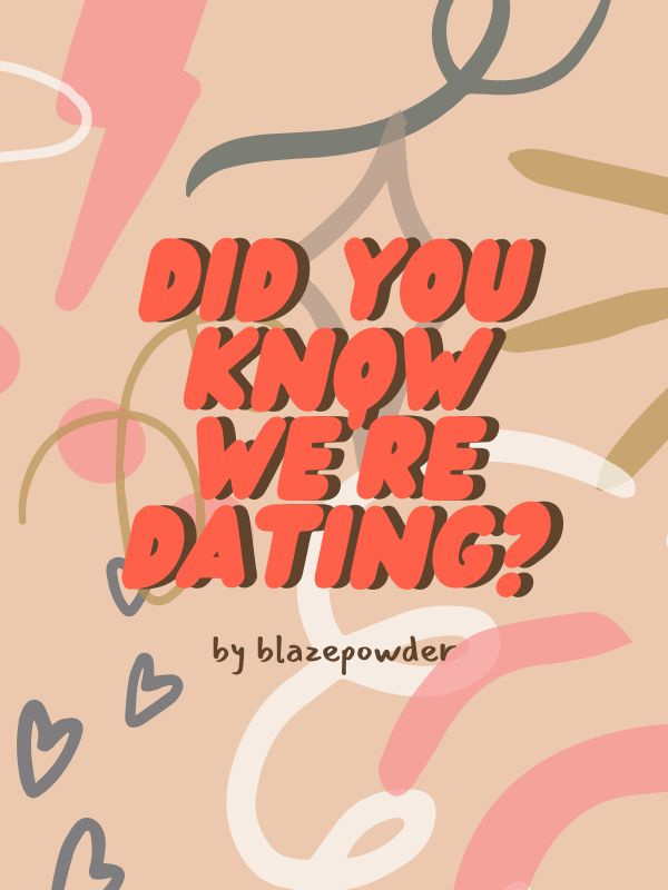 Did You Know We're Dating? Book