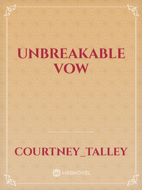 Unbreakable Vow