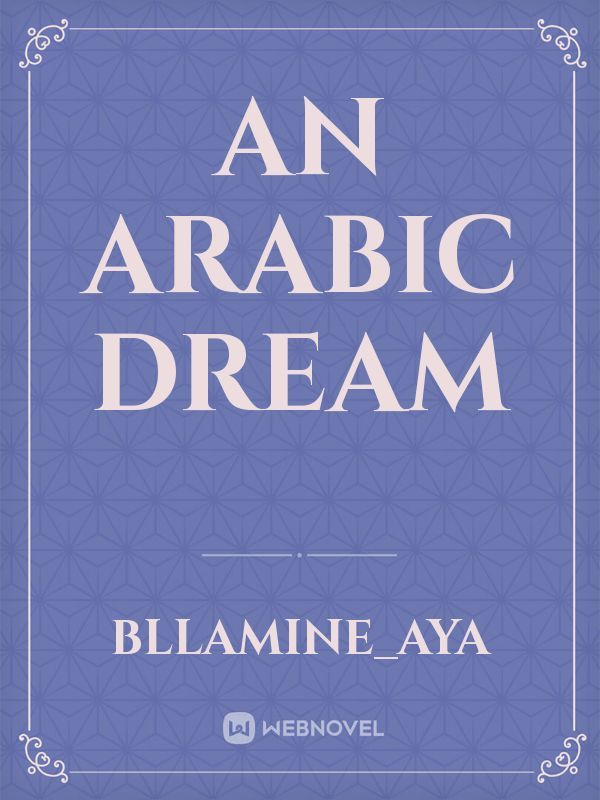an Arabic dream