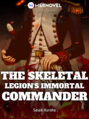 Reincarnated As The Skeletal Legion's Commander Book
