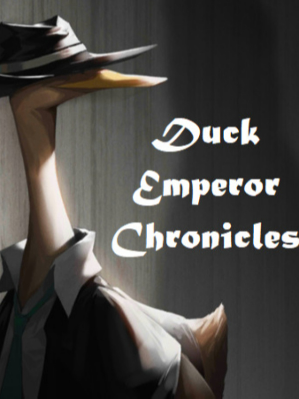 Duck Emperor Chronicles