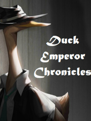 Duck Emperor Chronicles Book