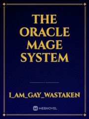 The Oracle Mage System Book