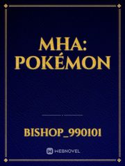 MHA: POKÉMON Book