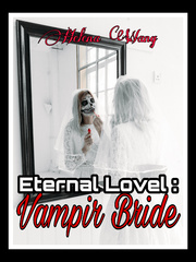 Eternal Love: Vampir Bride Book