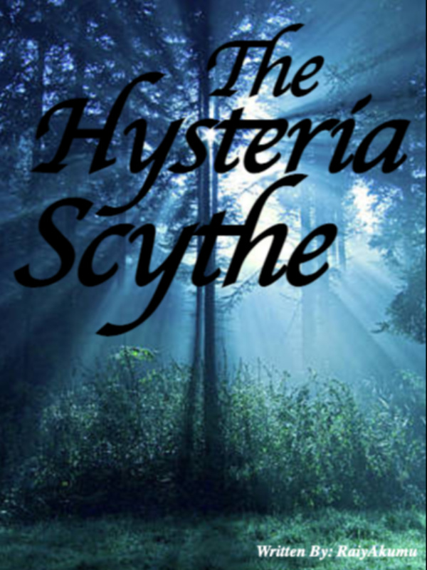 The Hysteria Scythe Book