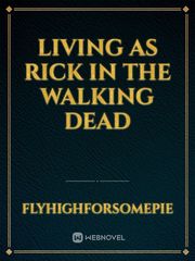 Living as Rick in The Walking Dead Book