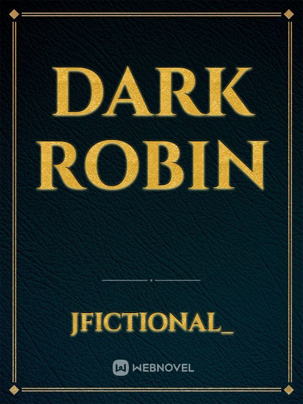 DARK ROBIN Book