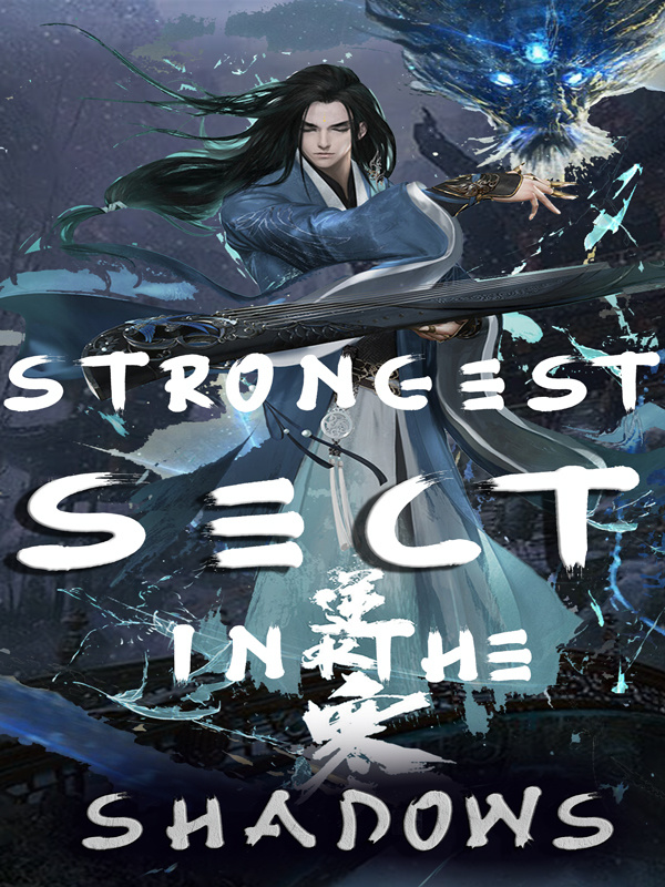 Strongest Sect in the Shadows Book