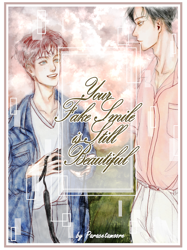 Your Fake Smile is Still Beautiful [dropped] Book