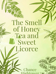 The Smell of Honey Tea and Sweet Licorice Book