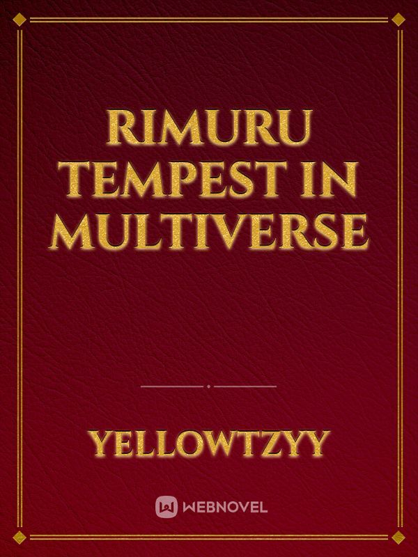 Rimuru Tempest in Multiverse