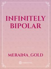 Infinitely Bipolar Book