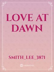 LOVE AT DAWN Book