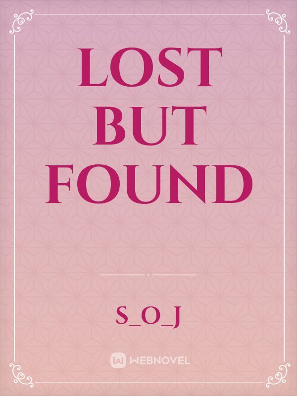 LOST but FOUND Book