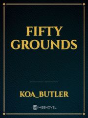 Fifty Grounds Book