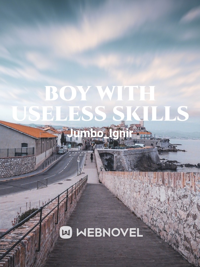 Boy with useless skills