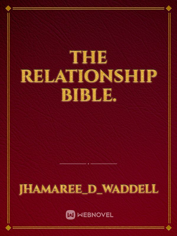 The Relationship Bible.