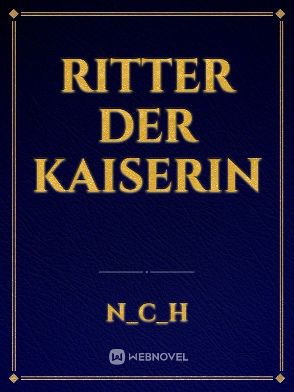 Ritter Der Kaiserin Book