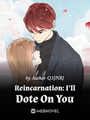 Reincarnation: I'll Dote On You Book
