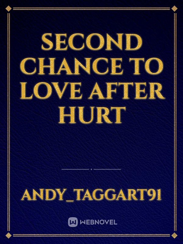 Second Chance to Love after Hurt Book