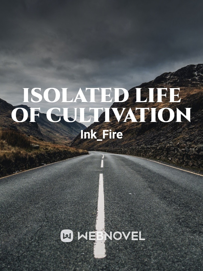 Isolated Life Of Cultivation Book