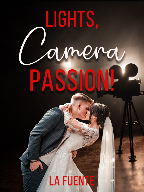 Lights, Camera, Passion! Book