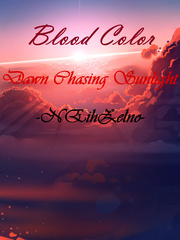 Blood Color:Dawn Chasing Sunlight Book