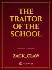 The Traitor of the School Book