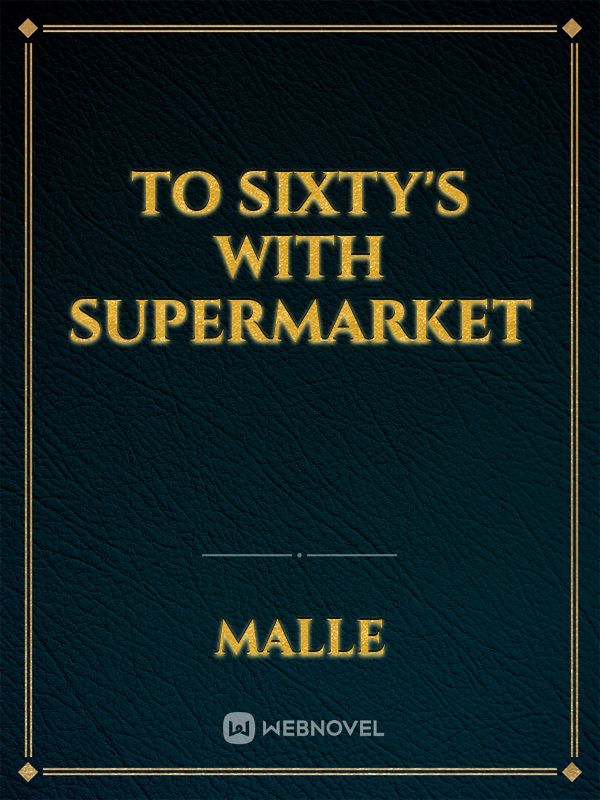 To Sixty's with Supermarket Book