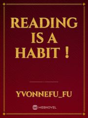 Reading is a habit！ Book