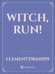 Witch, Run! Book