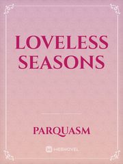 Loveless seasons Book