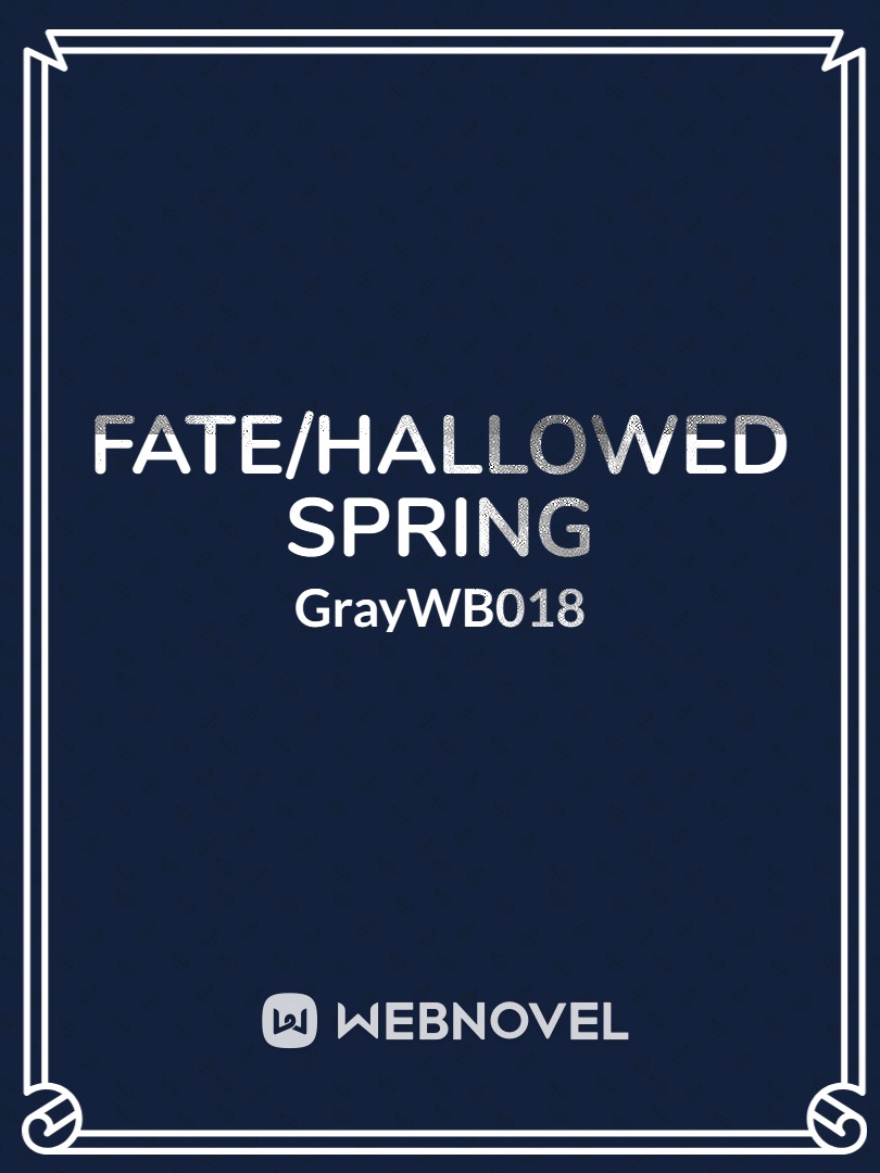 Fate/Hallowed Spring Book