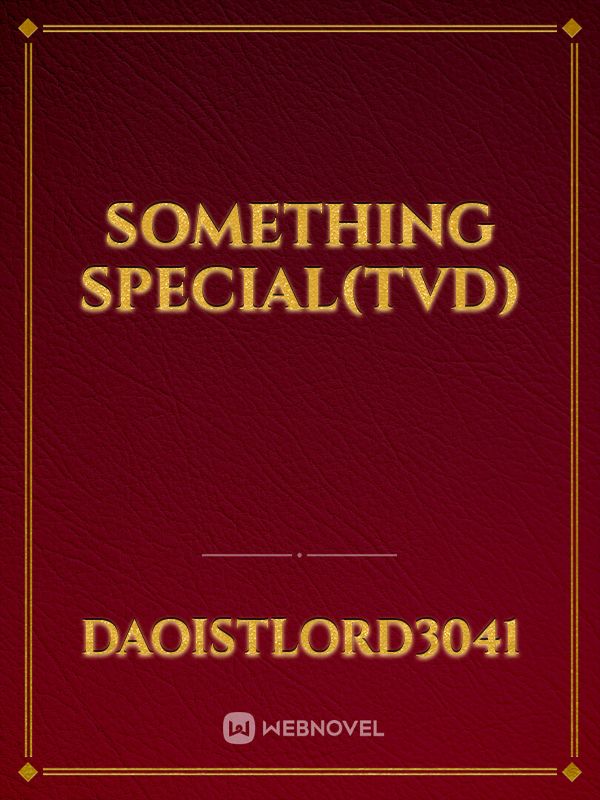 Something special(TVD) Book