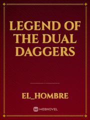 Legend of the Dual Daggers Book