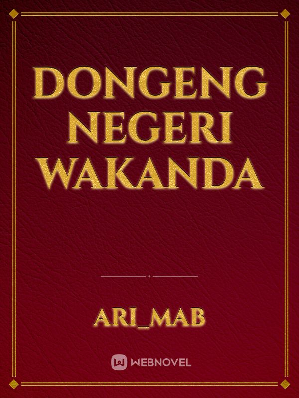 Dongeng Negeri Wakanda Book