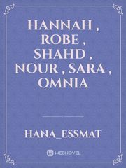 Hannah , Robe , shahd , Nour , Sara , Omnia Book