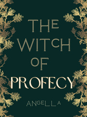 The Witch of Prophecy Book