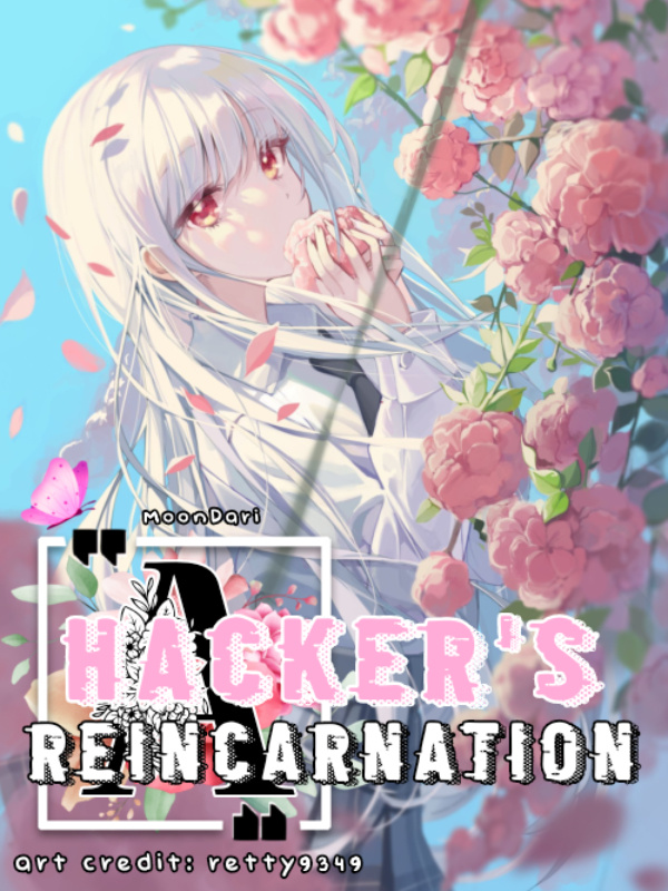 A Hacker's Reincarnation Book