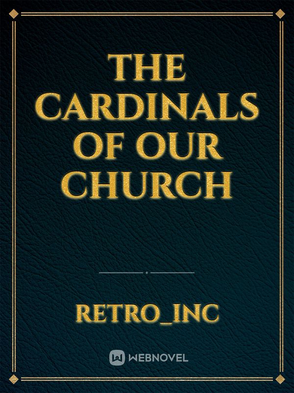 The Cardinals of OUR Church Book