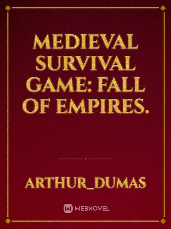 Medieval Survival Game: Fall of Empires. Book