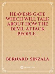 heavens gate which will talk about how the devil attack people . Book