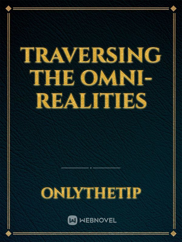 Traversing The Omni-Realities Book