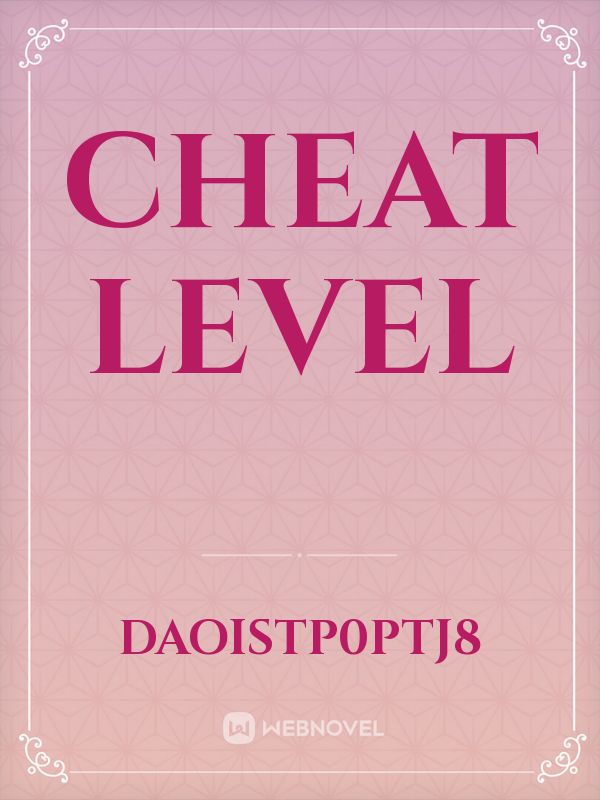 cheat level