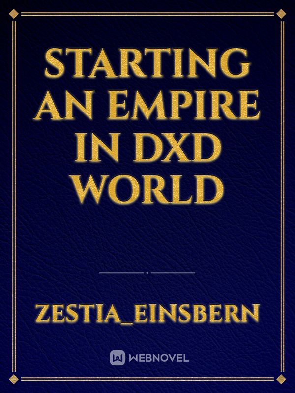 Read The World Ender-Dxd - Lazybod - WebNovel