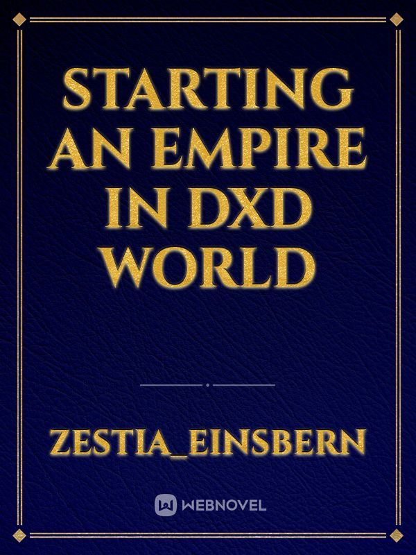 Starting an Empire in DxD world Book