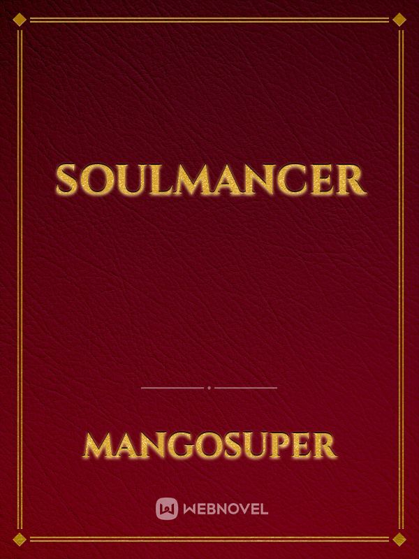 Soulmancer